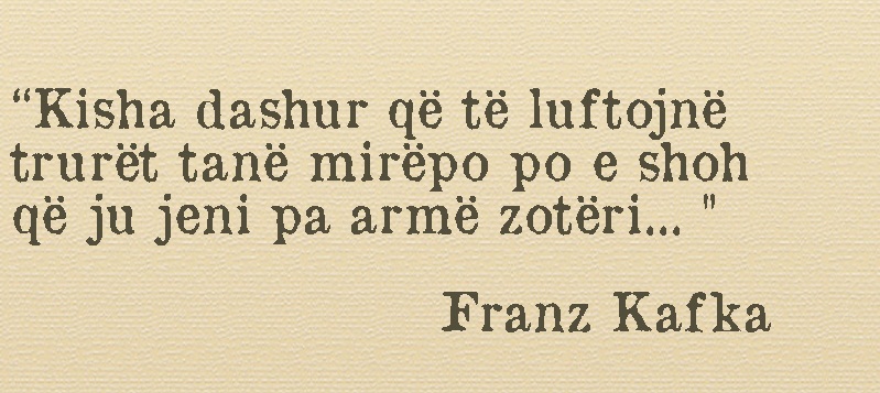 Disa thënie të bukura për jetën nga Franc Kafk