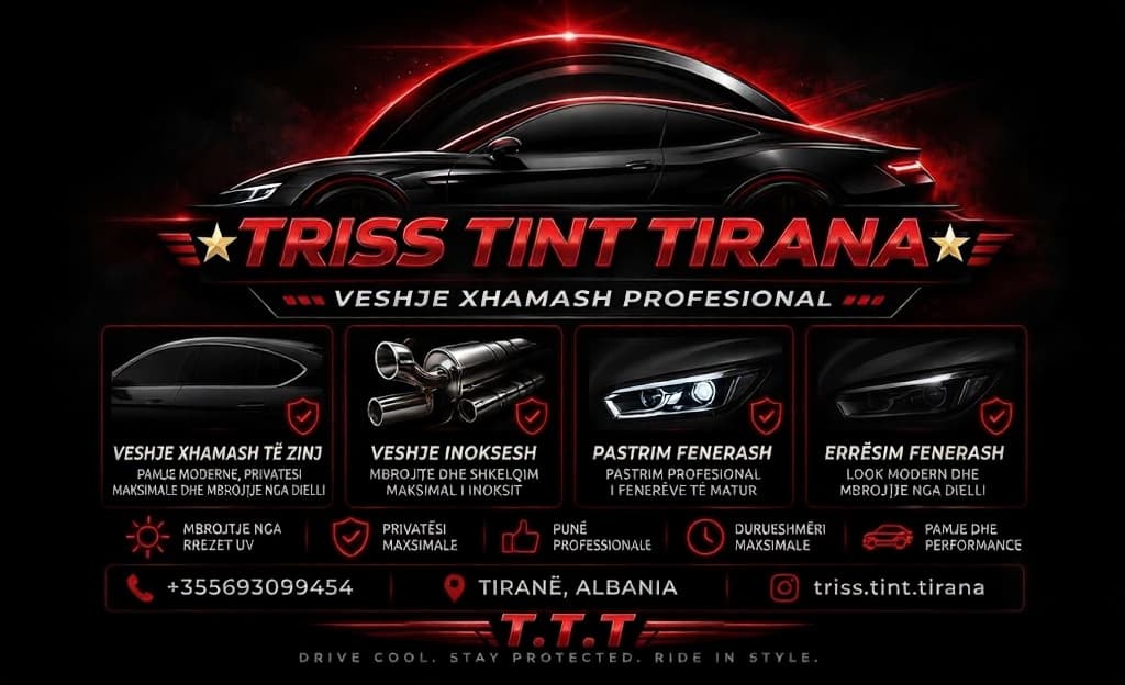 TRISS TINT TIRANA – VESHJE DHE ERRËSIM XHAMASH, LETËR TERMIKE DHE DEKORE MAKINASH NË YZBERISHT – Sherbime Auto, Aksesore per Makina